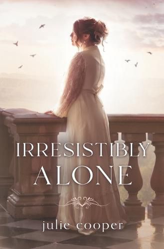 Cover image for Irresistibly Alone