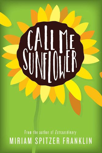 Cover image for Call Me Sunflower