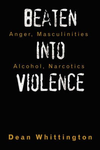 Cover image for Beaten Into Violence