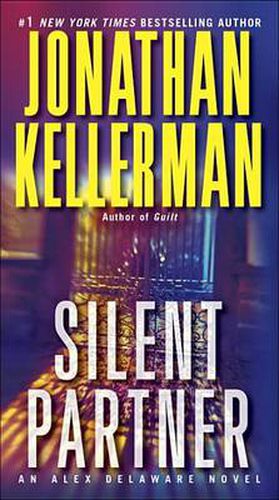 Cover image for Silent Partner: An Alex Delaware Novel