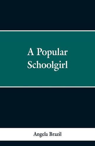 Cover image for A Popular Schoolgirl