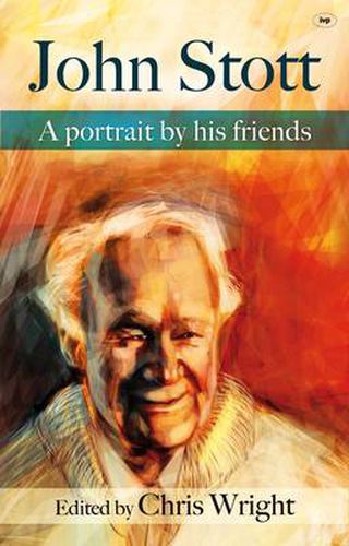 Cover image for John Stott: A Portrait By His Friends