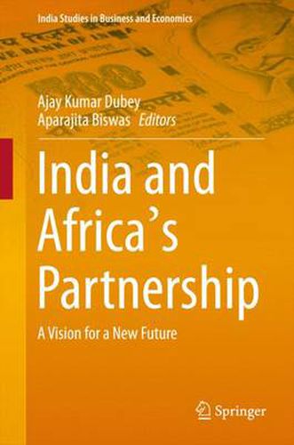 Cover image for India and Africa's Partnership: A Vision for a New Future