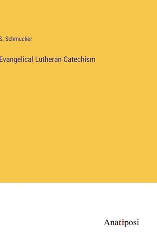 Cover image for Evangelical Lutheran Catechism