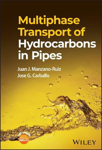 Cover image for Multiphase Transport of Hydrocarbons in Pipes