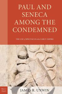 Cover image for Paul and Seneca Among the Condemned