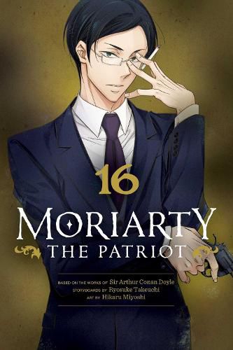 Cover image for Moriarty the Patriot, Vol. 16: Volume 16