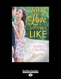 Cover image for What Love Sounds Like
