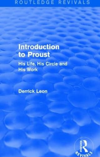Cover image for Introduction to Proust: His Life, His Circle and His Work