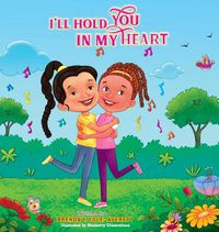 Cover image for I'll Hold You In My Heart