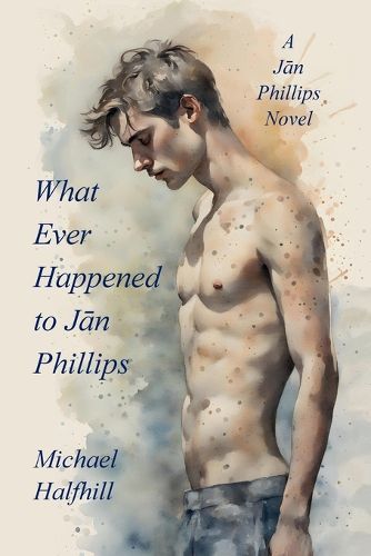 Cover image for What Ever Happened To Jān Phillips