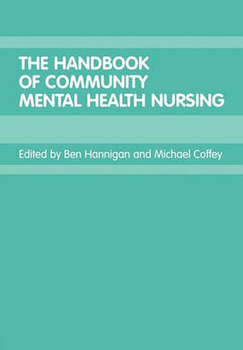 Cover image for The Handbook of Community Mental Health Nursing