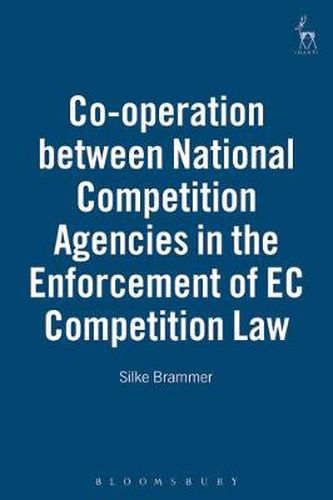 Cover image for Co-operation between National Competition Agencies in the Enforcement of EC Competition Law