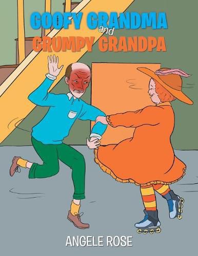 Cover image for Goofy Grandma and Grumpy Grandpa