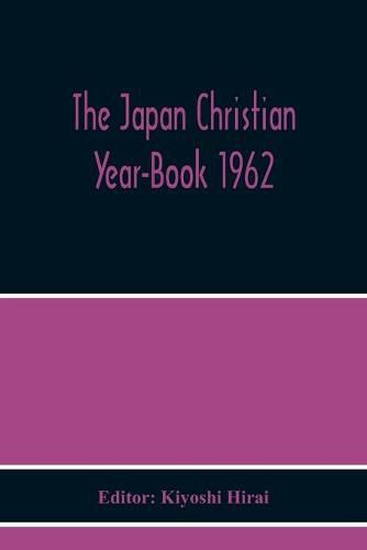 The Japan Christian Year-Book 1962