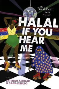 Cover image for The BreakBeat Poets Vol. 3: Halal If You Hear Me
