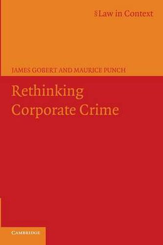 Cover image for Rethinking Corporate Crime