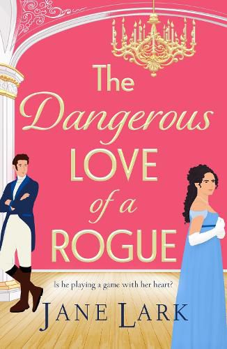 Cover image for The Dangerous Love of a Rogue