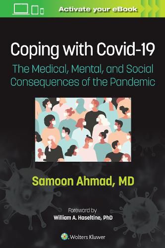 Cover image for Coping with COVID-19: The Medical, Mental, and Social Consequences of the Pandemic