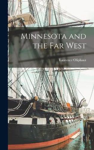 Cover image for Minnesota and the Far West