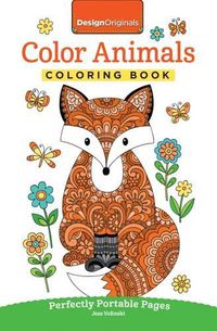 Cover image for Color Animals Coloring Book: Perfectly Portable Pages