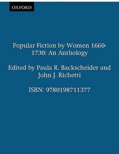 Cover image for Popular Fiction by Women 1660-1730: An Anthology