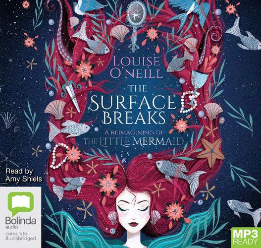 The Surface Breaks: A Reimagining of The Little Mermaid