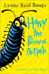 Cover image for Harry the Poisonous Centipede: A Story to Make You Squirm