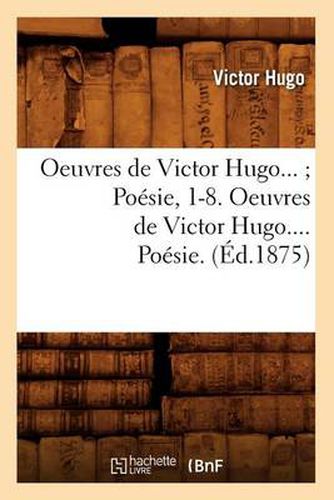 Oeuvres de Victor Hugo. Poesie. Tome III (Ed.1875)