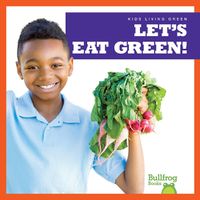 Cover image for Let's Eat Green