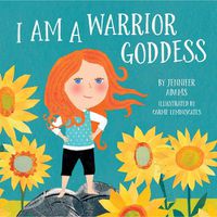 Cover image for I Am a Warrior Goddess