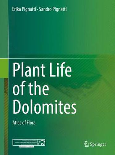 Cover image for Plant Life of the Dolomites: Atlas of Flora