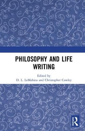 Cover image for Philosophy and Life Writing