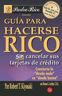 Cover image for Guaa Para Hacerse Rico Sin Cancelar Sus Tarjetas de Cradito