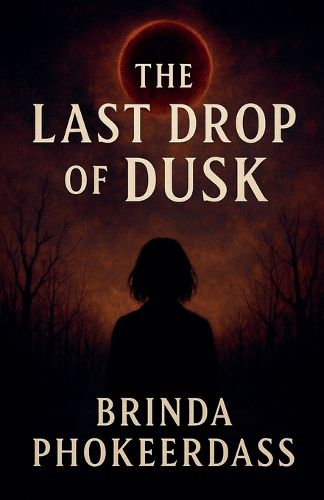 Cover image for The Last Drop of Dusk