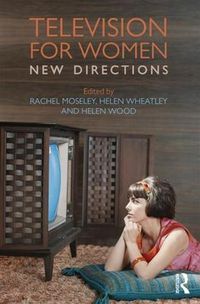 Cover image for Television for Women: New Directions