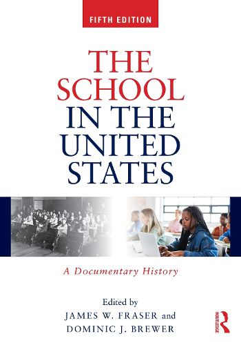Cover image for The School in the United States