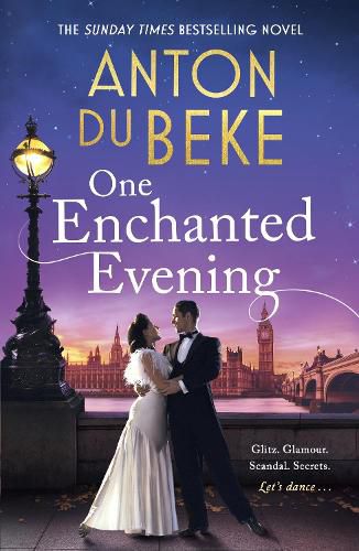 Cover image for One Enchanted Evening: The uplifting and charming Sunday Times Bestselling Debut by Anton Du Beke