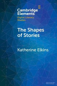 Cover image for The Shapes of Stories: Sentiment Analysis for Narrative