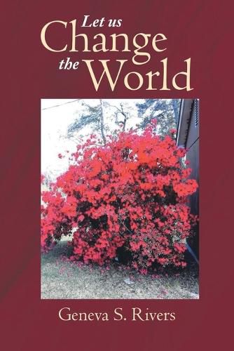Cover image for Let Us Change the World