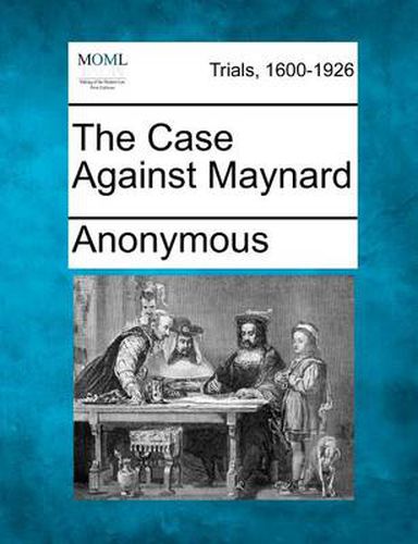 Cover image for The Case Against Maynard