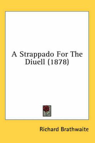 A Strappado for the Diuell (1878)