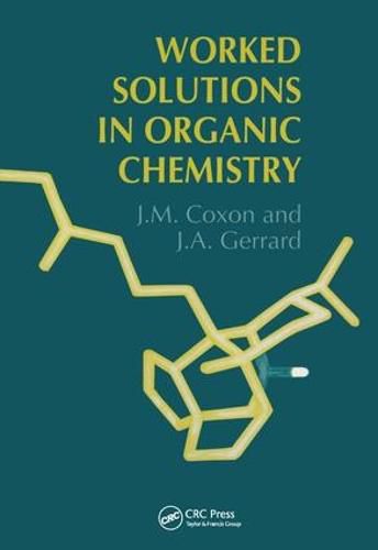 Cover image for Worked Solutions in Organic Chemistry: Companion volume to Principles of Organic Synthesis