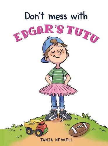 Cover image for Don't Mess with Edgar's Tutu