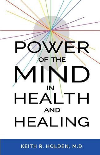 Cover image for Power of the Mind in Health and Healing