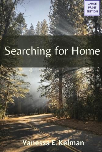 Cover image for Searching for Home (Large Print)