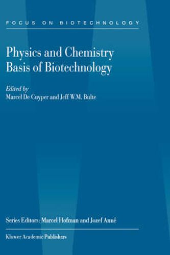 Cover image for Physics and Chemistry Basis of Biotechnology