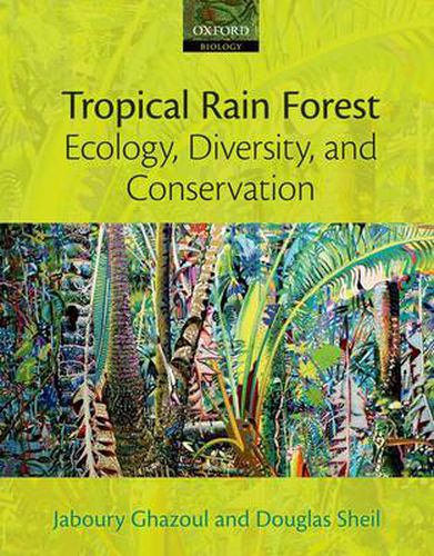Cover image for Tropical Rain Forest Ecology, Diversity, and Conservation