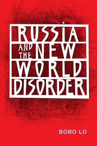 Russia and the New World Disorder