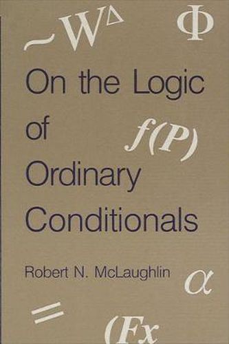Cover image for On the Logic of Ordinary Conditionals